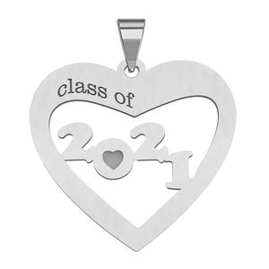 Class of 2021 Heart Cut Out