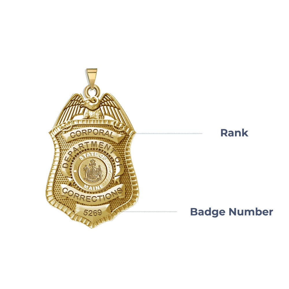 Personalized Maine Corrections Badge with Your Number
